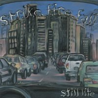 Strike.Fire.Fall - Still Life (Cover Artwork)