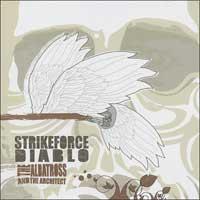 Strikeforce Diablo - The Albatross And The Architect (Cover Artwork)