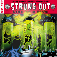 Strung Out - Live in a Dive (Cover Artwork)