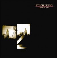 Stuck Lucky - Possum Soul