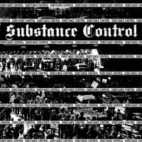 Substance Control - Substance Control (Cover Artwork)