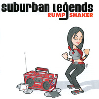 Suburban Legends - Rump Shaker