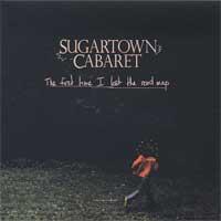 Sugartown Cabaret - The First Time I Lost the Road Map (Cover Artwork)