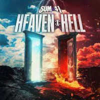 Sum 41 - Heaven :x: Hell