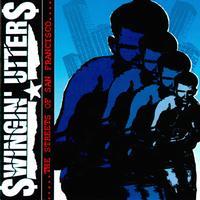 Swingin' Utters - Streets of San Francisco