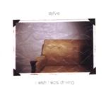 Sylvie - I Wish I Was Driving