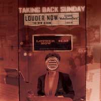 Taking Back Sunday - Louder Now