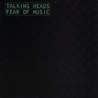 Talking Heads - Fear of Music (Cover Artwork)