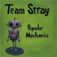 Team Stray - Popular Mechanics (Cover Artwork)