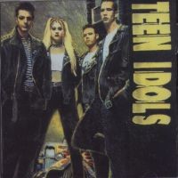 Teen Idols - Teen Idols