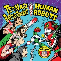 Teenage Bottlerocket / Human Robots - Teenage Bottlerocket VS Human Robots Split (Cover Artwork)