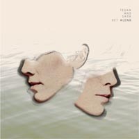 Tegan and Sara - Get Along