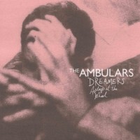 The Ambulars - Dreamers Asleep at the Wheel