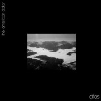 The American Dollar - Atlas (Cover Artwork)