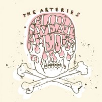 The Arteries - Blood, Sweat and Beers