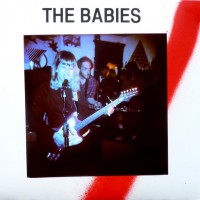 The Babies - Here Comes Trouble [7-inch]