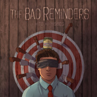 The Bad Reminders - Hits and Misses (Cover Artwork)