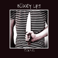 The Bloody Lips - F.O.A.D. [EP]