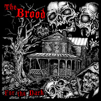 The Brood - For the Dark (Cover Artwork)