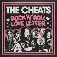 The Cheats - Rock N Roll Love Letter [7-inch single] (Cover Artwork)