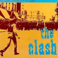 The Clash - Black Market Clash [10-inch]