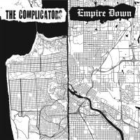 The Complicators/Empire Down - split [7-inch] (Cover Artwork)