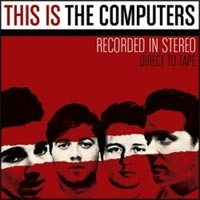 The Computers - This is The Computers