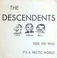 The Descendents - Ride the Wild/It's a Hectic World (Cover Artwork)