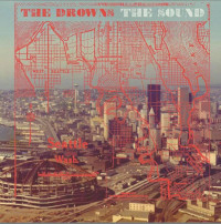 The Drowns - The Sound [7-inch] (Cover Artwork)