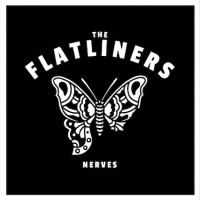 The Flatliners - Nerves [7-inch]
