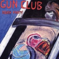 The Gun Club - Death Party [reissue] (Cover Artwork)