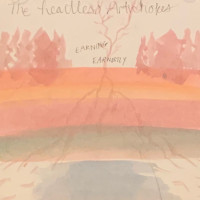 The Heartless Artichokes - Earning Earnestly (Cover Artwork)