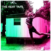 The Heat Tape - The Heat Tape [7-inch]