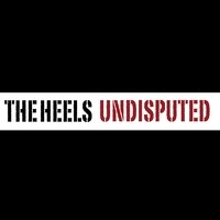 The Heels - Undisputed (Cover Artwork)