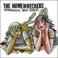 The Homewreckers - Daydreaming About Assholes [7 inch]