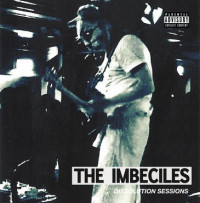 The Imbeciles - Dissolution Sessions (Cover Artwork)