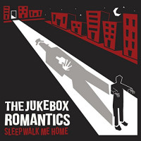 The Jukebox Romantics - Sleepwalk Me Home