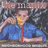 The Manix - Neighborhood Wildlife (Cover Artwork)