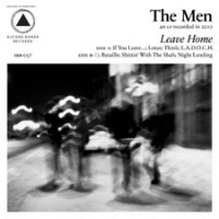 The Men - Leave Home (Cover Artwork)