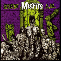 The Misfits - Earth A.D.