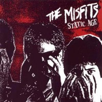 The Misfits - Static Age (Cover Artwork)