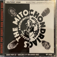 The Mitochondriacs - Antonymous Mitochondrial Release
