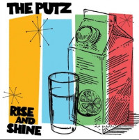 The Putz - Rise and Shine (Cover Artwork)