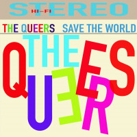 The Queers - Save The World