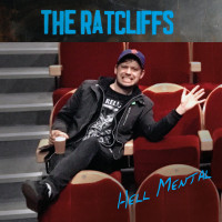 The Ratcliffs - Hell Mental (Cover Artwork)