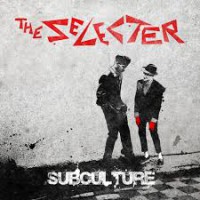 The Selecter - Subculture