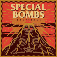 The Special Bombs - Eruptions (Cover Artwork)