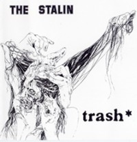 The Stalin - Trash (Cover Artwork)