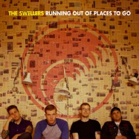 The Swellers - Running Out Of Places To Go [EP]