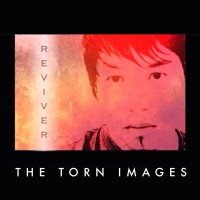 The Torn Images - Reviver (Cover Artwork)
